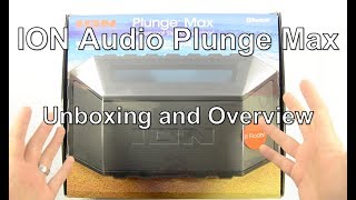 ION Audio Plunge Max - Unboxing and Overview