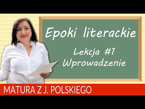237. Epoki literackie. Powtórka do matury z polskiego.