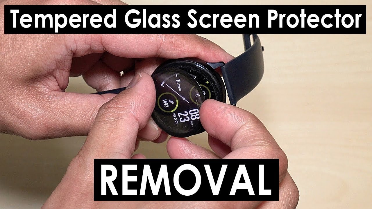 Samsung Galaxy Watch Active 2 Removing Tempered Glass Screen Protector Ymhml 4k Youtube