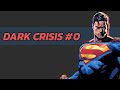 NO MORE LEAGUES | Dark Crisis #0 REVIEW &amp; STORYTIME (#FCBD2022)