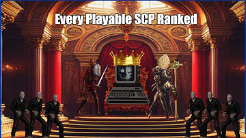 The Definitive SCP:SL Tierlist
