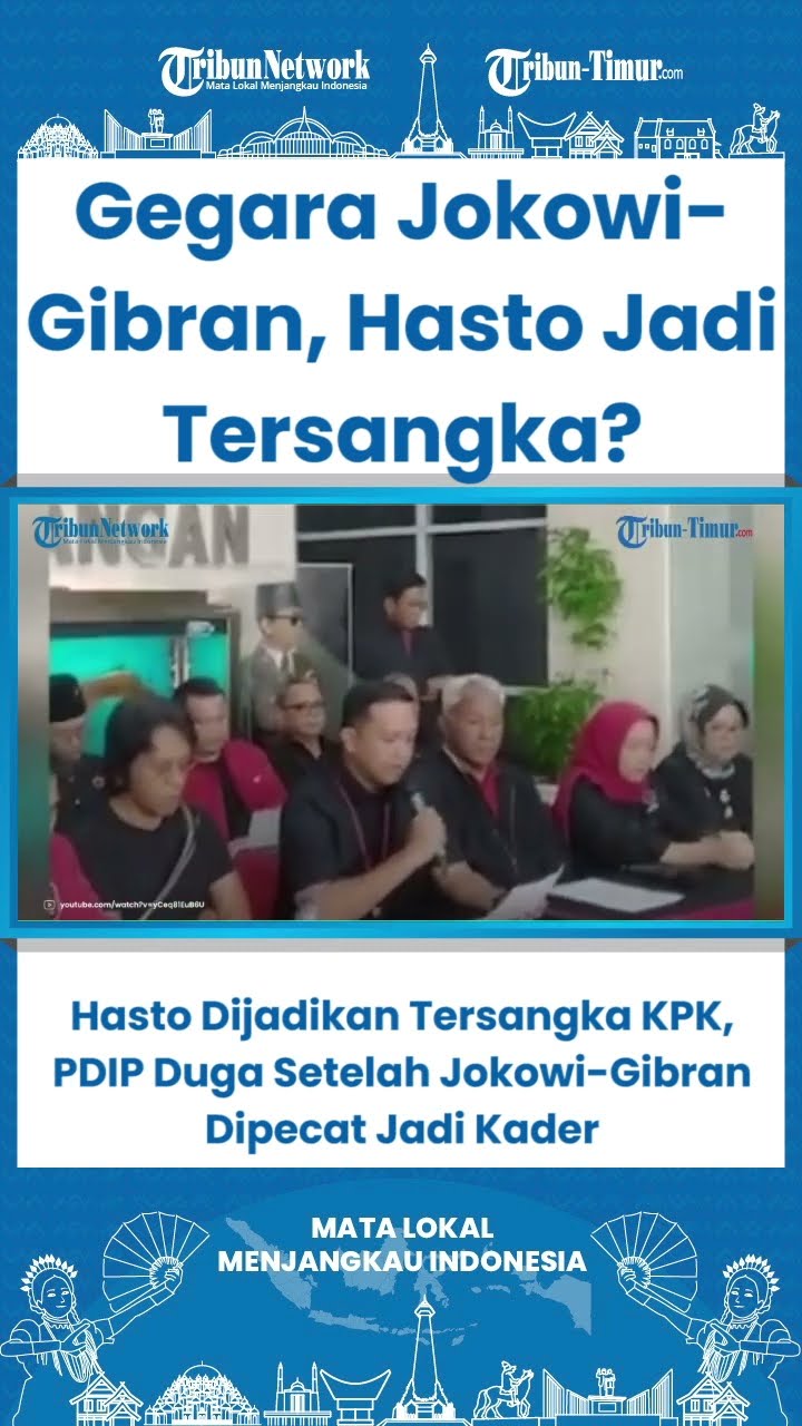SHORT Hasto Dijadikan Tersangka KPK, PDIP Duga Setelah Jokowi Gibran Dipecat Jadi Kader