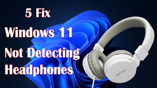 Fix Headphones Not Detecting on Windows 11 screenshot 2