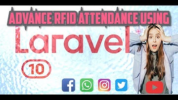 ADVANCE RFID ATTENDANCE USING LARAVEL 10