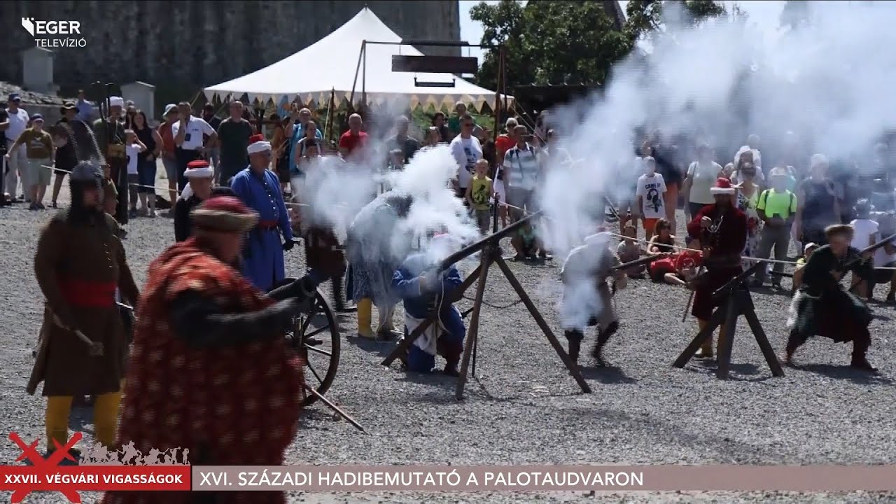 XXVII. Végvári Vigasságok az Egri várban 2023. július 22-23.