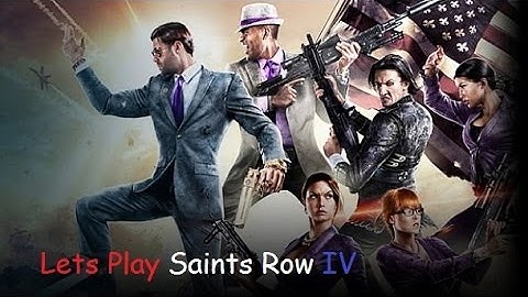 Lets Play Saints Row IV 05 Time to Increase the Tempo