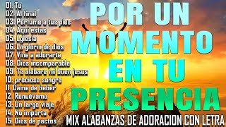 TÚ -  MUSICA CRISTIANA CON LETRA - HERMOSAS ALABANZAS DE ADORACION LO MEJOR by Música Cristiana Actual 1,204 views 3 weeks ago 2 hours, 12 minutes