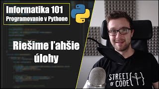 Riešime ľahšie úlohy | Part 4 | Python - 31/48