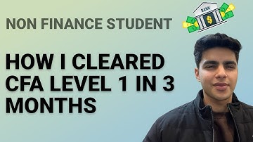 HOW I CLEARED CFA LEVEL 1 IN 3 MONTHS