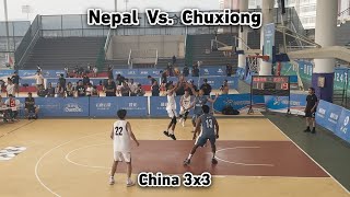 Nepal Vs. Chuxiong Normal University | Group Stage | China 3x3 2024