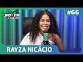 Rayza niccio  mover podcast 66