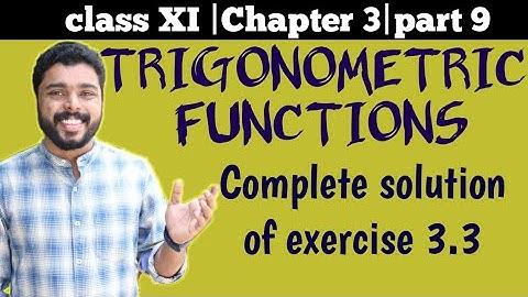 Class 11 | Trigonometric Functions | Exercise 3.3 | Part 9