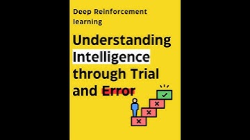 Video04- Unlocking Deep Reinforcement Learning: How AI Learns Through Trial & Error! #youtubeshorts