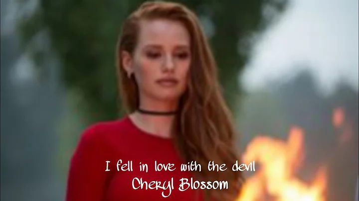 I fell in love with the devil-Cheryl Blossom