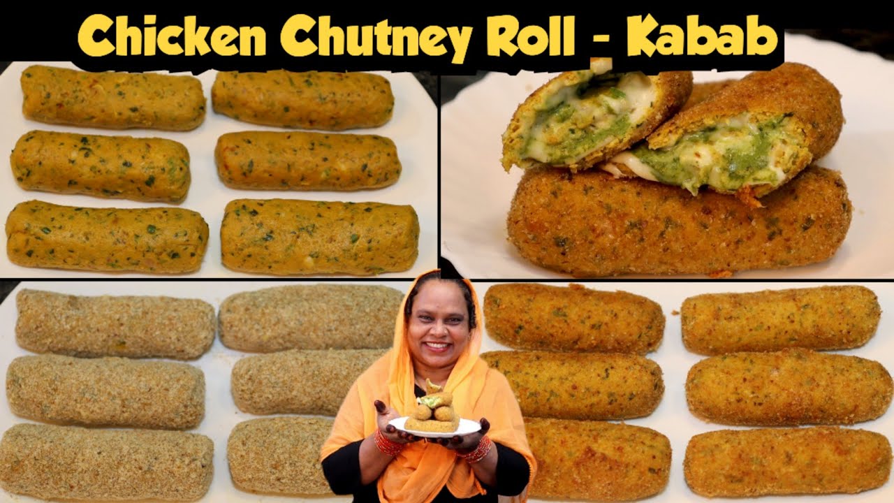 Chicken Chutney Roll Shadiyon Wala Starter Chicken Kabab Recipe
