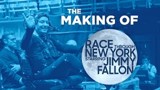 The Making of Race Through New York Starring Jimmy Fallon