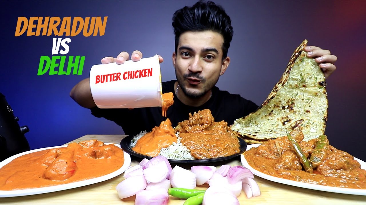 DELHI'S HAVEMORE vs DEHRADUN'S BLACK PEPPER BUTTER CHICKEN vs BUTTER