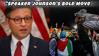 Speaker Johnson Demands Punishment Of Feds Who Stage Pro-Palestinian Walkout