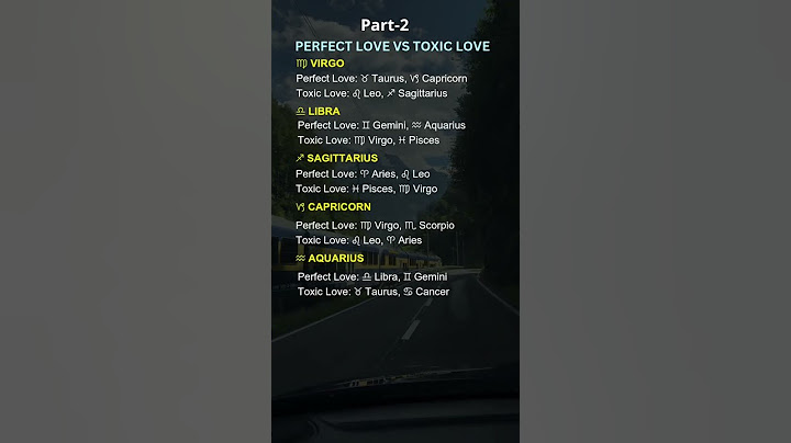 Perfect Love vs Toxic Love 💔❤️ | Zodiac Signs Truth Revealed ♈♉♊