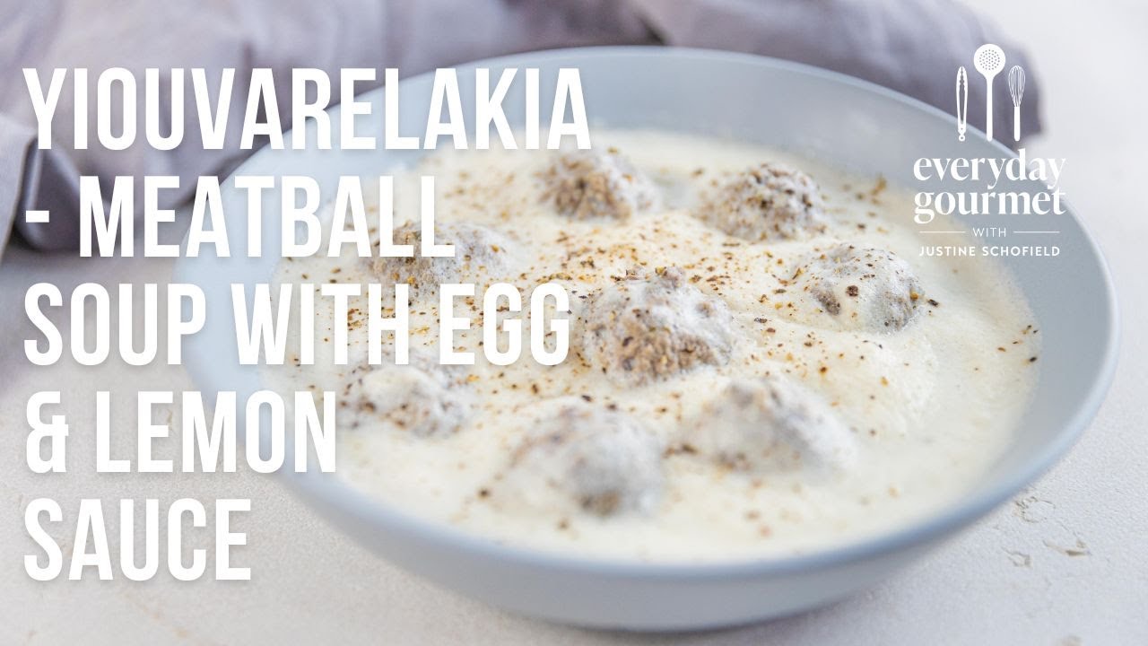 Yiouvarelakia - Meatball Soup with Egg & Lemon Sauce | EG13 Ep71