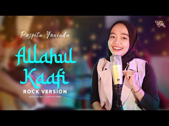 Allahul Kaafi - Puspita Yuninda (Sholawat Rock Version) class=