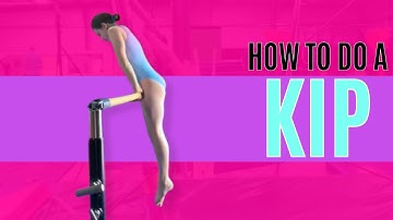 How to Do a Kip in Gymnastics | Bars Skill Tutorial