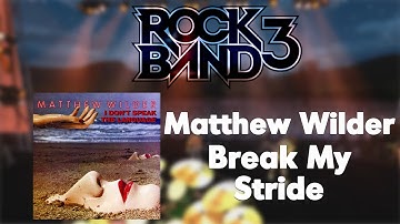 60FPS Rock Band 3 Custom - Matthew Wilder - Break My Stride