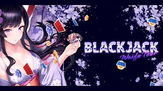 BlackJack Waifu Tour [SHOWCASE]