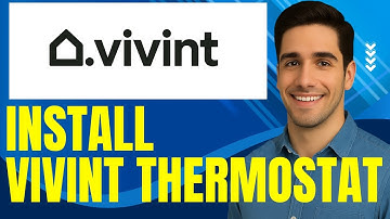 How To Install Vivint Thermostat (2025) Step by Step