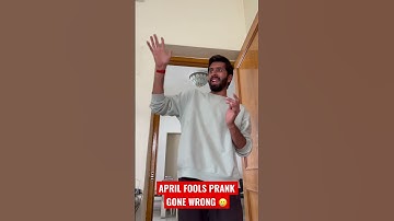 1st APRIL | APRIL FOOL’S PRANK GONE WRONG !! ⚠️ 🥲 #youtubeshorts #shorts #prank #aprilfools #viral