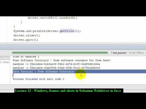 Lecture 12 :  Windows, frames and alerts in Selenium Webdriver in Java