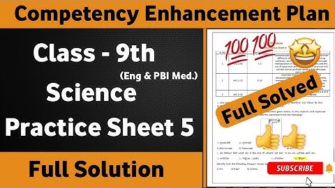 9th Class Science Weekly Practice Sheet 5 Competency Based Test | Class 9th Science Practice Sheet 5