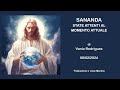 Sananda - Siate attenti al momento attuale, di Vania Rodrigues, 08/02/2024