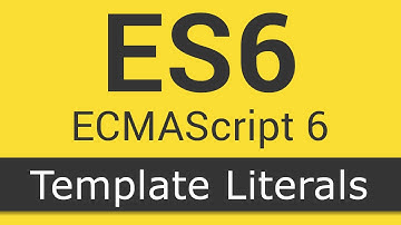 ECMAScript 6 / ES6 New Features - Tutorial 3 - Template Literals