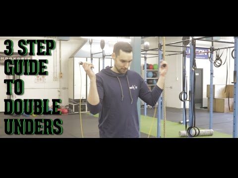 Double Unders -  A Simple 3 Step Guide