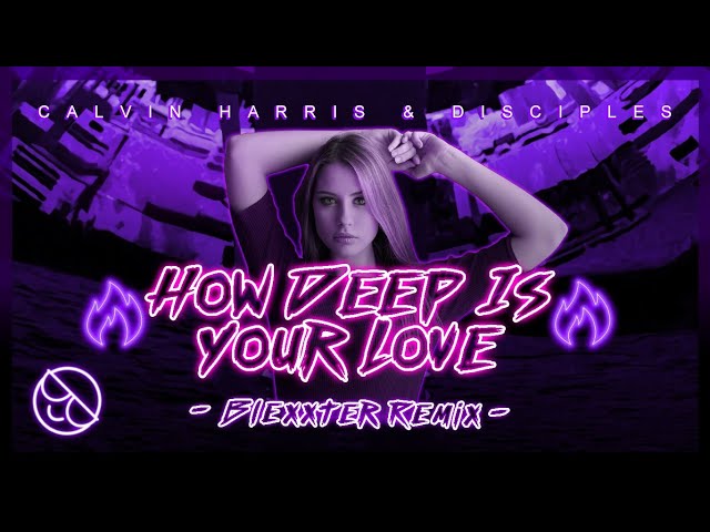 How Deep Is Your Love - Calvin Harris & Disciples #howdeepisyourlove