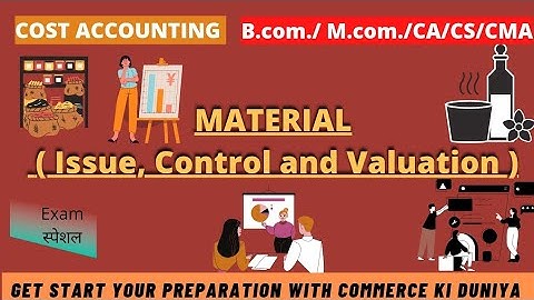 Material Control Meaning and Techniques  #costaccounting