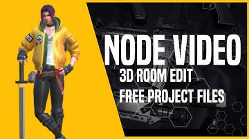 Node Video 3D Room Edit - Free PF