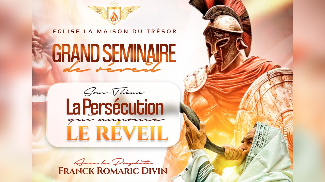 Thème : LA PERSECUTION QUI ANNONCE LE REVEIL - PROPHETE DIVIN - DIM 01 FEV