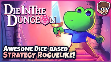 AWESOME Dice-Based Strategy Roguelike!! | Die in the Dungeon: Early Access