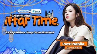 Putri Nabila Blakblakan Minta Maaf ke Mantan Lewat Lagu - Iftar Time