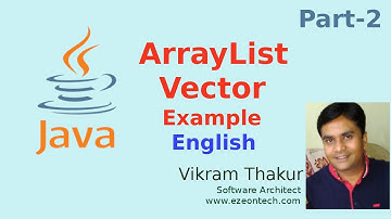 ArrayList and List Tutorial with Example in Java (English) - By eZeon