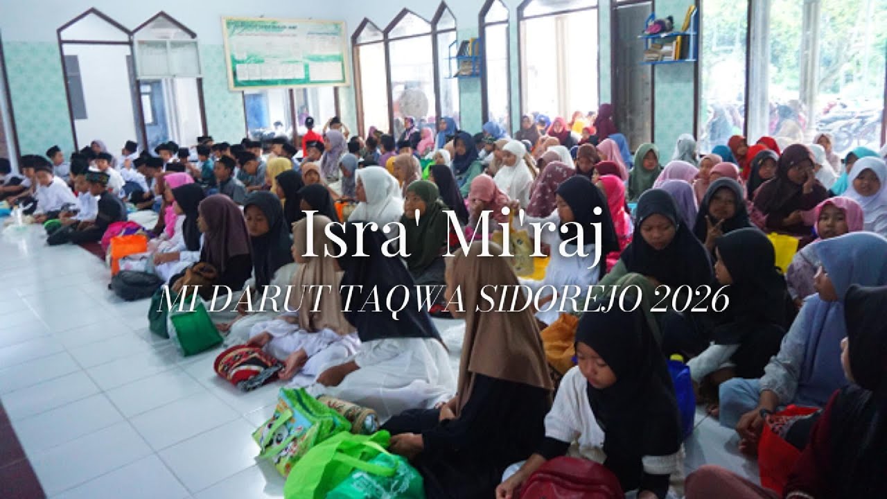 ISRA' MI'RAJ 2026 MI DARUT TAQWA SIDOREJO