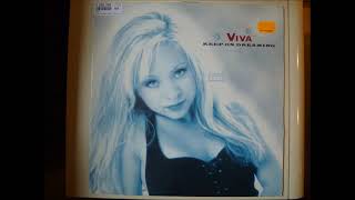 Viva -  Keep On Dreaming