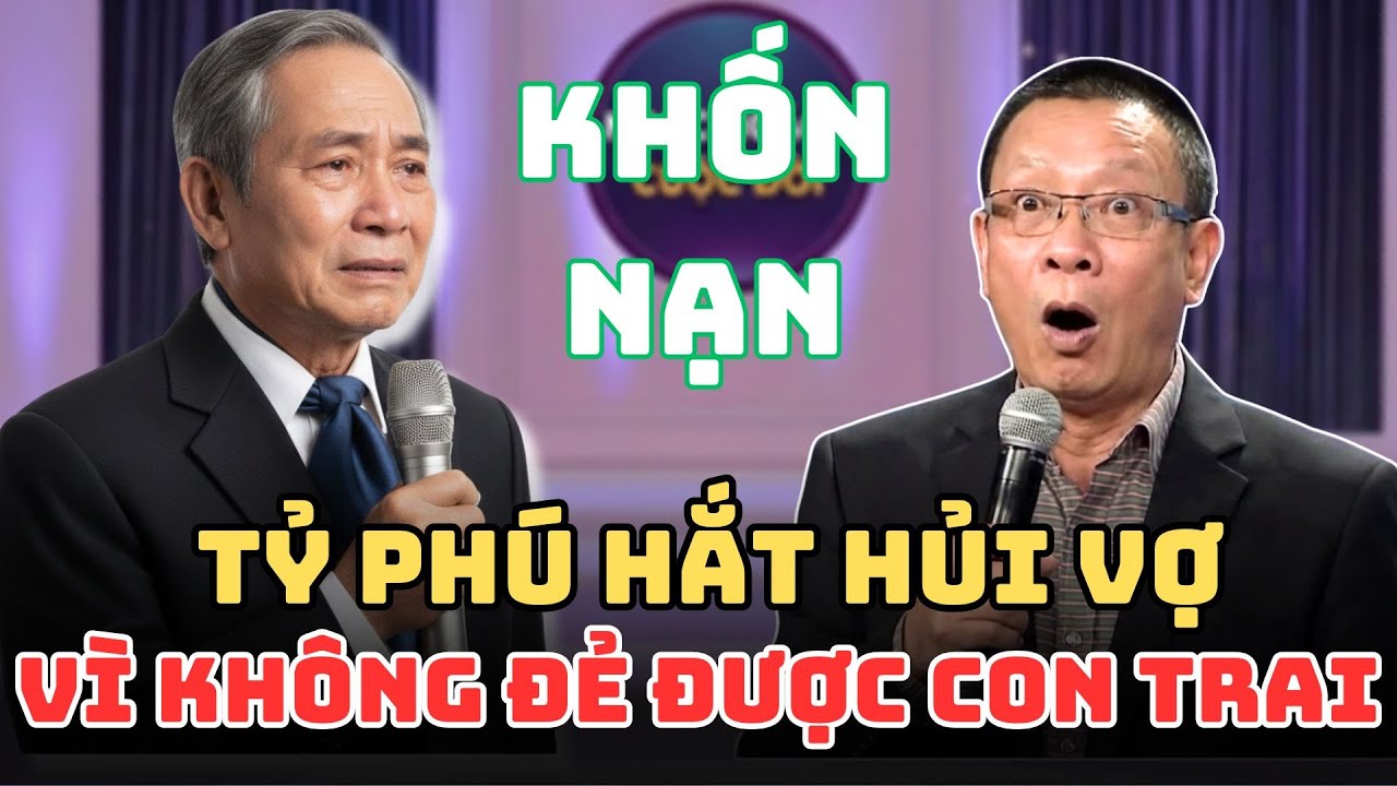 Tỷ Phú Kiếm Con Trai Bên Ngoài Rồi Nhận Cái Kết Đắng | Tâm Sự Chuyện Đời