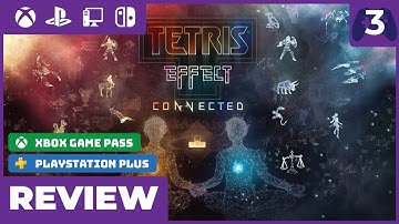 Tetris Effect: Connected Review - Tetris Has Peaked. Really.