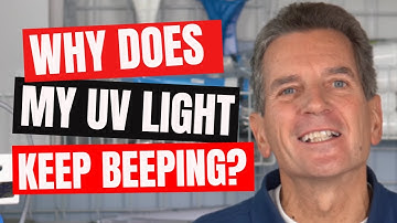 Why Does My Ultraviolet Light Keep Beeping?