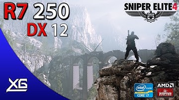 Sniper Elite 4 Graphics | R7 250 2GB DDR3 | 768p | MIX | DX12 | FPS - TEST