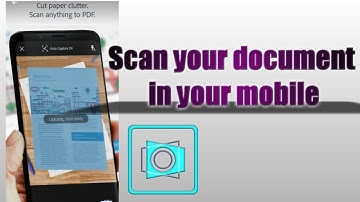 Scan your document in your mobile |Meet Adobe Scan. |The free scan app
