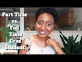 Master's of Social Work: Being A Part Time Vs. Full Time Student